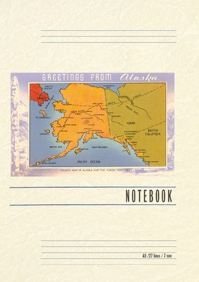 Book cover of Vintage Lined Notebook Greetings from Alaska, Map by Found Image Press