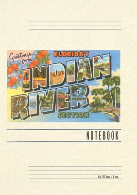 Book cover of Vintage Lined Notebook Greetings from Indian River, Florida by Found Image Press