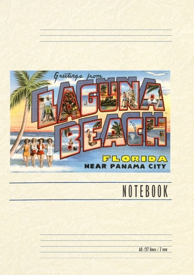 Book cover of Vintage Lined Notebook Greetings from Laguna Beach, Florida by Found Image Press
