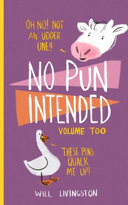 No Pun Intended: Volume Too by Obie Williams book cover
