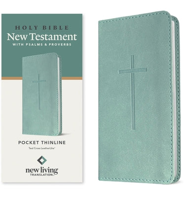 NLT Pocket Thinline New Testament with Psalms and Proverbs (Leatherlike, Teal Cross) by New Living Translation book cover