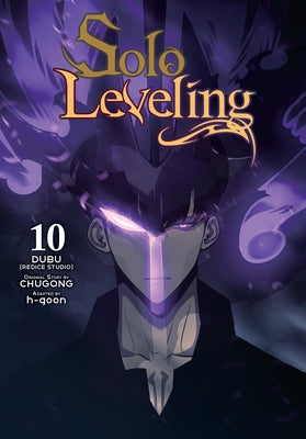 Book cover of Solo Leveling, Vol. 10 (Comic) by Chugong