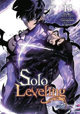 Book cover of Solo Leveling, Vol. 13 (Comic) by Chugong