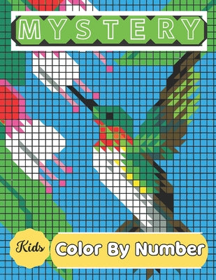 Mystery Mosaic Color By Number: Adults and Kids with Beautiful & Funny 50 Coloring Pages for Relaxation & Stress Relief - Great Gift Ideas (Mystery Mo by Alif Book book cover