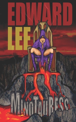 Book cover of Minotauress by Lee, Edward