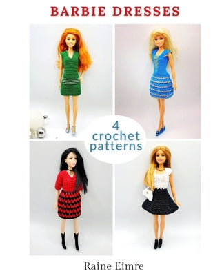 Barbie Dress Crochet Patterns by Raine Eimre book cover