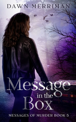 Book cover of MESSSAGE in the BOX by Merriman, Dawn