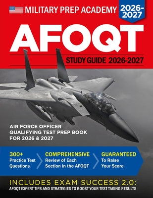 AFOQT Study Guide: Air Force Officer Qualifying Test Prep Book by Military Prep Academy book cover