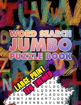 Word Search Jumbo Puzzle Book: Wordsearch Book For Adults 2020: Word Search Books For Grandad: Big Wordsearch Books For Adults: Word Search For Adults