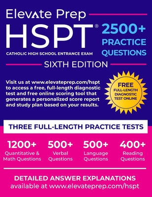 Book cover of HSPT: 2500+ Practice Questions by Prep, Elevate