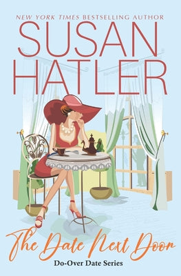 Book cover of The Date Next Door by Hatler, Susan