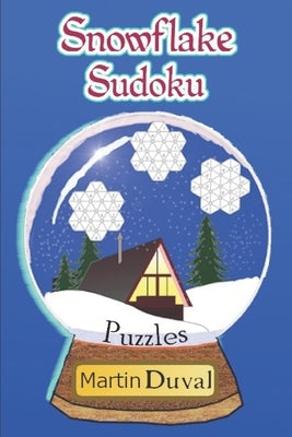 Book cover of Snowflake Sudoku Puzzles by Duval, Martin
