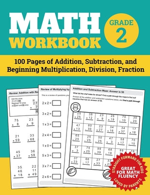 Math Workbook Grade 2: 100 Pages of Addition, Subtraction, and Beginning Multiplication, Division, Fraction by Elita Nathan book cover