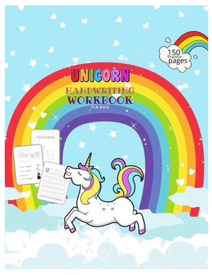 Book cover of Unicorn Handwriting Workbook for Kids: Unicorn Handwriting Practice Paper Letter Tracing Workbook for Kids - Unicorn Letters Writing - Kindergarten Wr by Library, Journals