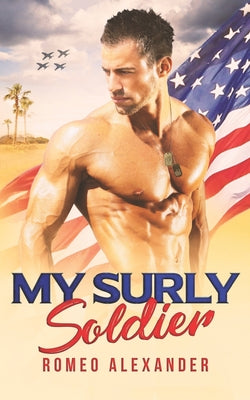 My Surly Soldier