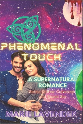 Phenomenal Touch: A Supernatural Romance Series Starter Collection and Boxed Set by Jennifer B. Gaubert book cover