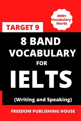 Book cover of 8 Band Vocabulary for Ielts: Vocabulary for Ielts by Singh, Darshan