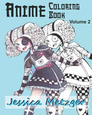 Anime Coloring Book: Volume 2 by Jessica Metzger book cover