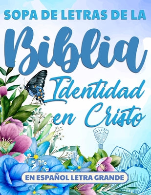 Sopa de Letras de la Biblia en Espa by Meditate On God's Word book cover