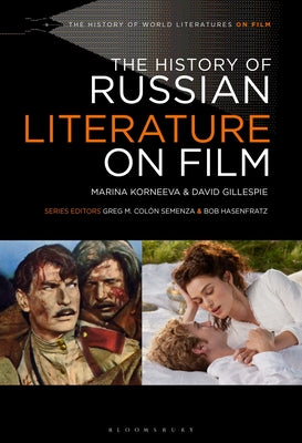 Book cover of The History of Russian Literature on Film by Korneeva, Marina