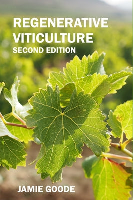 Regenerative Viticulture by Jamie Goode book cover
