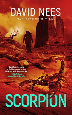 Book cover of The Scorpion: Book 6 in the Dan Stone Series by Nees, David