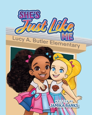 Book cover of She's Just Like Me by Banks, Jamika