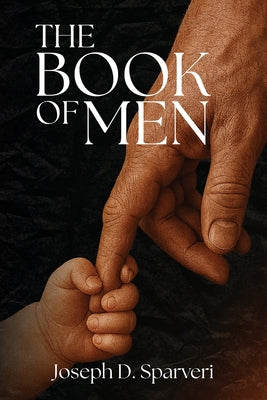 Book cover of The Book of Men by Sparveri, Joseph D.