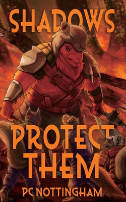Book cover of Shadows Protect Them by Nottingham, Pc