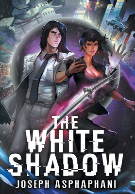 Book cover of The White Shadow by Asphahani, Joseph