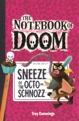 Book cover of Sneeze of the Octo-Schnozz by Cummings, Troy