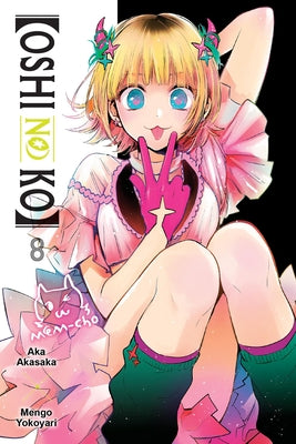 [Oshi No Ko], Vol. 8: Volume 8 by Aka Akasaka book cover
