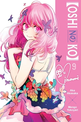 [Oshi No Ko], Vol. 9 by Akasaka, Aka book cover