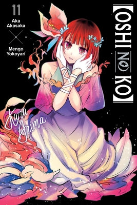 Book cover of [Oshi No Ko], Vol. 11 by Akasaka, Aka