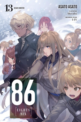 86--Eighty-Six, Vol. 13 (Light Novel): Dear Hunter by Asato Asato book cover