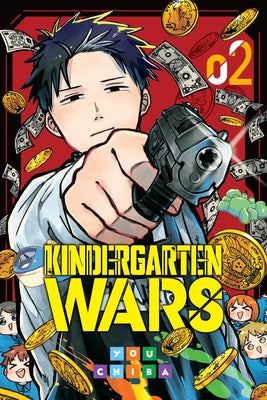 Kindergarten Wars, Vol. 2 by Chiba, You book cover