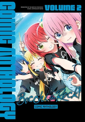 Book cover of Bocchi the Rock! Comic Anthology, Vol. 2 by Anthology