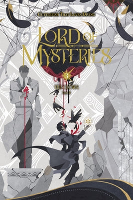 Lord of Mysteries, Vol. 3: The Clown, Part III by Cuttlefish That Loves Diving book cover