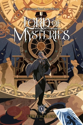 Lord of Mysteries, Vol. 4: The Faceless, Part I Volume 4 by Cuttlefish That Loves Diving book cover