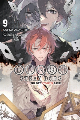 Book cover of Bungo Stray Dogs, Vol. 9 (Light Novel): The Day I Took in Dazai by Asagiri, Kafka