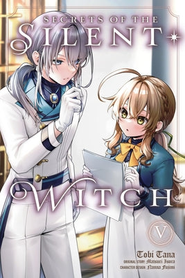 Secrets of the Silent Witch, Vol. 5 (Manga): Volume 5 by Matsuri Isora book cover