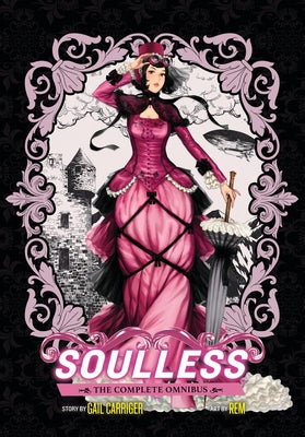 Soulless: The Complete Omnibus by Gail Carriger book cover