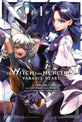 Mobile Suit Gundam the Witch from Mercury--Vanadis Heart, Vol. 1 by Chika Tojo book cover