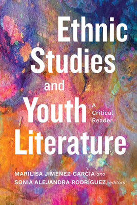 Book cover of Ethnic Studies and Youth Literature: A Critical Reader by Jim