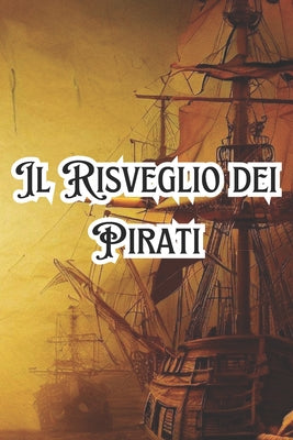 Il Risveglio dei Pirati by Corrado Fretuti book cover