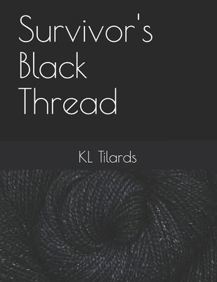 Survivor's Black Thread
