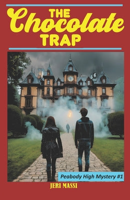 Book cover of The Chocolate Trap by Massi, Jeri