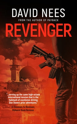 Book cover of The Revenger: Book 8 in the Dan Stone Assassin Series by Nees, David