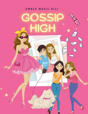 Gossip High by Amber M. Hill book cover