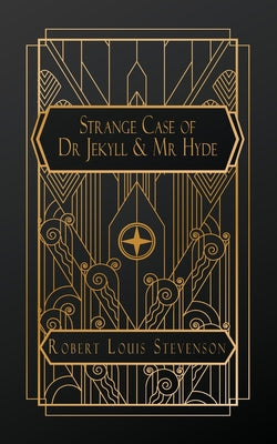 The Strange Case of Dr. Jekyll and Mr. Hyde by Robert Louis Stevenson book cover